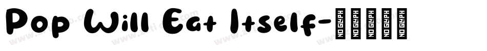 Pop Will Eat Itself字体转换